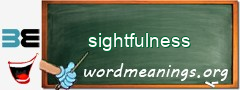 WordMeaning blackboard for sightfulness